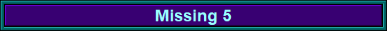 Missing 5